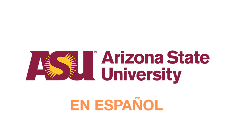 Arizona State University (en Español)
